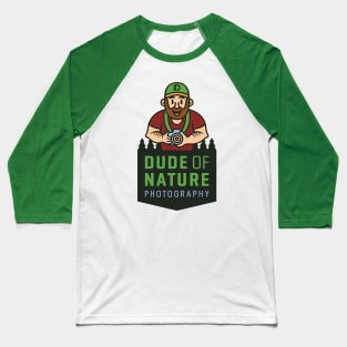 Dude Of Nature Photography Baseball T-Shirt